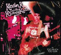 Kevin K - Much Too Sun [Import]