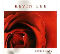 Kevin Lee - Nice & Easy [Import]