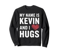Kevin Mignon a Besoin de câlins drôles blagues garçons Hommes Enfants Sweatshirt