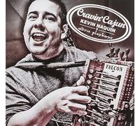 Kevin Naquin & the Ossun Playboys - Cravin Cajun