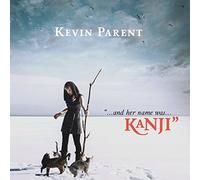 Kevin Parent – Kanji – CD