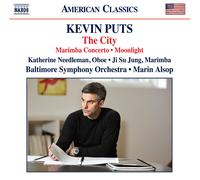 Kevin Puts – The City / Marimba Concerto / Moonlight – CD – NAXOS