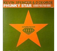 KEVIN SPENCER & D'GEORGE / PHUNKY STAR