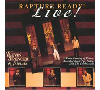 Kevin Spencer & Friends - Rapture Ready! Live!