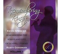 Kevin Spencer - Remembering Rusty