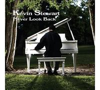 Kevin Stewart - Never Look Back [Import]