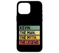 Kevin The Man The Myth The Legend Citation Humoristique personnalisée Coque pour iPhone 16 Pro Max