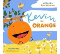 Kevin The Orange by Alan Windram Alan Windram (Auteur)