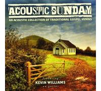Kevin Williams - Acoustic Sunday [Compact Discs]