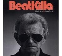 Kevin Yost & Peter Funk - Beatkilla 3 [Import]