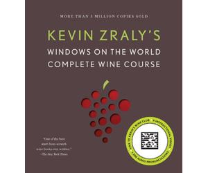 Kevin Zraly's Windows on the World Complete Wine Course
