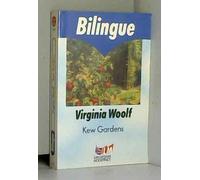 Kew Gardens et autres nouvelles