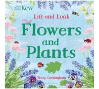 Kew Lift and Look Flowers and Plants Inconnu (Auteur)