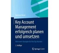 Key Account Management Erfolgreich Planen Und Umsetzen