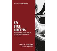 Key Bible Concepts: Defining the Basic Terms of the Christian Faith (with Study Questions)