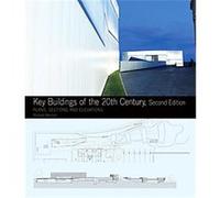 Key Buildings of the Twentieth Century, Key Architecture Series Richard Weston (Auteur)