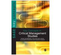 Key Concepts In Critical Management Studies