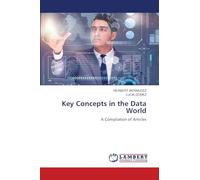 Key Concepts in the Data World: A Compilation of Articles