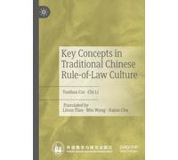 Key Concepts in Traditional Chinese Rule-of-Law Culture