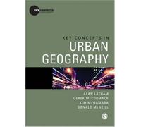 Key Concepts In Urban Geography
