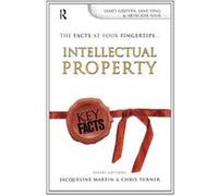 Key Facts: Intellectual Property - [Livre en VO] James Griffin, Ying Jin, Abhilash Nair (Auteur)