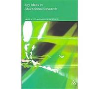 Key Ideas in Educational Research David Scott, Marlene Morrison (Auteur)