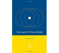 Key Issues For Primary Schools