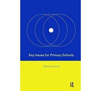 Key Issues For Primary Schools