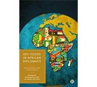 Key Issues in African Diplomacy Key Issues in African Diplomacy (Auteur)