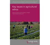 Key Issues In Agricultural Ethics