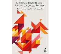 Key Issues In Chinese As A Second Language Research