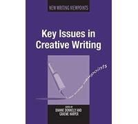 Key Issues In Creative Writing
