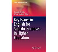 Key Issues In English For Specific Purposes In Higher Education