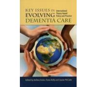 Key Issues In Evolving Dementia Care