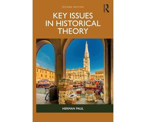 Key Issues in Historical Theory
