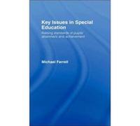 Key Issues In Special Education by Michael Farrell Michael Farrell (Auteur)