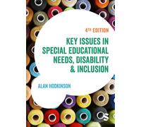 Key Issues In Special Educational Needs, Disability And Inclusion