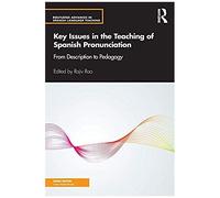 Key Issues In The Teaching Of Spanish Pronunciation