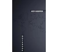 Key Keeper: The Ultimate Password Organizer Notebook, 60 pages, 5.5" × 8.5" in: 60 High-Quality Pages, 5.5″×8.5″ - Easy-to-Use Password Log Book