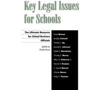 Key Legal Issues for Schools Charles J. Russo (Auteur)