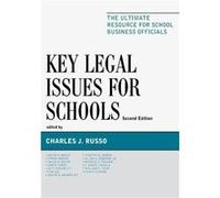 Key Legal Issues for Schools Edited by Charles J Russo (Auteur)