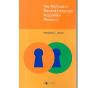 Key Methods In Second Language Acquisition Research