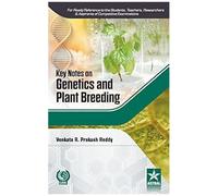 Key Notes On Genetics And Plant Breeding