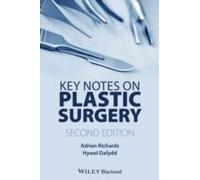 Key Notes On Plastic Surgery