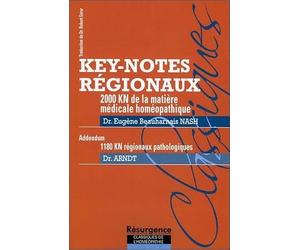 Key-notes régionaux - 2000 KN de la matière médicale homéopathique