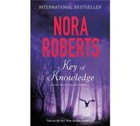 Key Of Knowledge: Number 2 In Series (Key Trilogy) (Paperback) Nora Roberts, (Auteur)