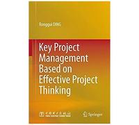 Key Project Management Based On Effective Project Thinking