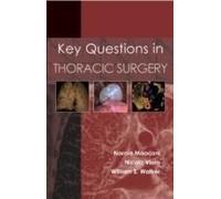Key Questions in Thoracic Surgery.