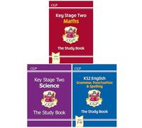 Key Stage 2 The Study Book 3 Books Collection Set (New KS2 Maths Study Book,Key Stage 2 English The Study Book,KS2 Science Study Book)
