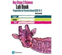 Key Stage 3 Science Lab Book - for Pearson Edexcel - [Version Originale] Inconnu (Auteur)